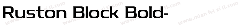 Ruston Block Bold字体转换
